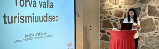 Tõrva valla turismiettevõtjad valmistuvad hooajaks