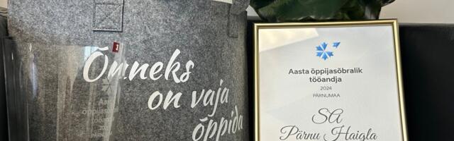 Pärnu haiglat tunnustati Pärnumaa õppijasõbraliku tööandja tiitliga