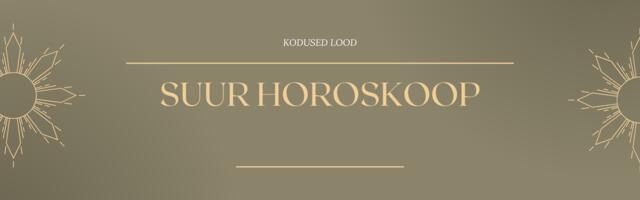Suur horoskoop : kõik tähemärgid