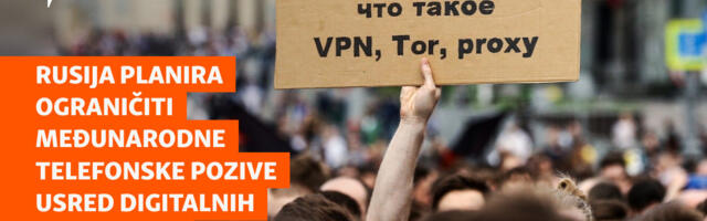 Rusija planira ograničiti međunarodne telefonske pozive usred digitalnih restrikcija