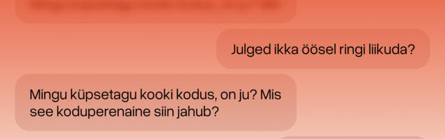 Kas filtrid ja ähvardused on uus normaalsus?