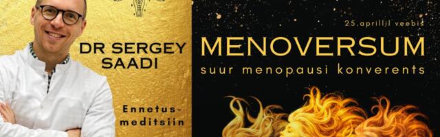 Tutvustame esinejat: dr Sergey Saadi – “Menopaus meeste moodi = andropaus”