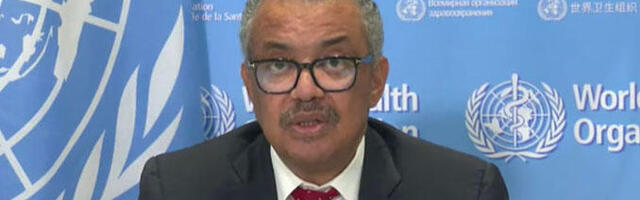 WHO direktor Tedros Ghebreyesus kinnitas: “COVID ON SIIN ET JÄÄDA”.