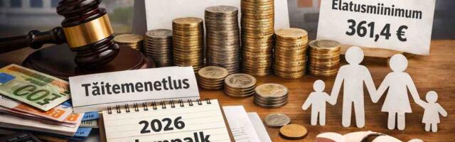 Alates 1. aprillist muutuvad täitemenetluse reeglid: alampalga kasv ja elatusmiinimum mõjutavad arestimisi