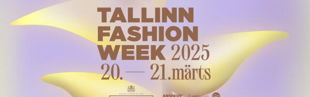Kevadise Tallinn Fashion Weeki piletimüük sai stardi