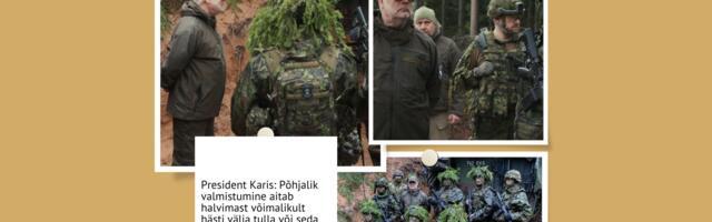President Karis: Kaitseväe õppus Siil on Eesti riigikaitse tuleproov