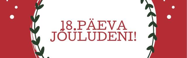 JÕULUKALENDRI LOOS: 18 päeva jõuludeni