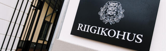 Riigikohus jättis presidendi taotluse rahuldamata