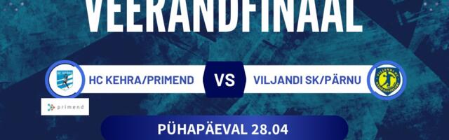 VEERANDFINAAL esiliigas| HC Kehra/Primend vs Viljandi SK/Pärnu