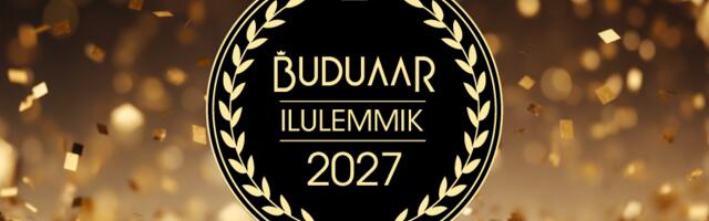 REGISTREERIMINE ON AVATUD: Buduaar ilulemmik 2027
