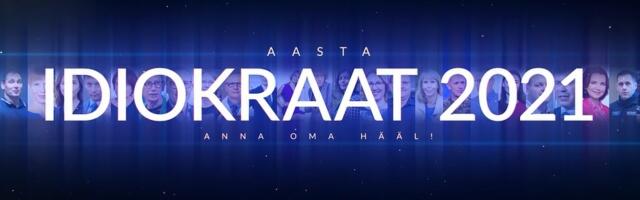 Video: kuulutame “Aasta idiokraat 2021” hääletamise avatuks!