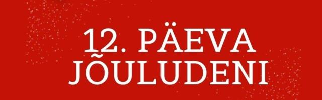 JÕULUKALENDRI LOOS: 12 päeva jõuludeni