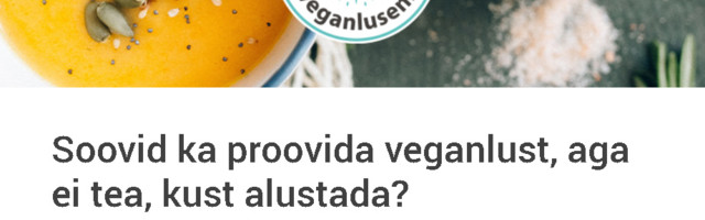 Populaane programm “10 nädalat veganluseni” jõudis Eestisse