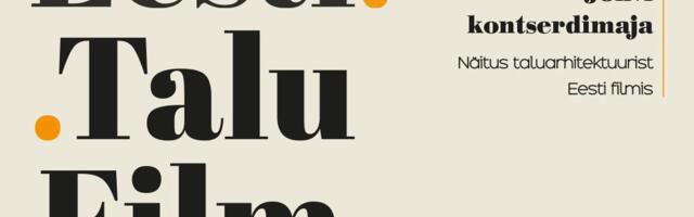 Jõhvis näeb näitust filmis jäädvustatud taluarhitektuurist