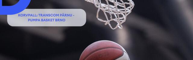 TÄISPIKKUSES | Vaata uuesti Transcom Pärnu - PUMPA Basket Brno kohtumist!