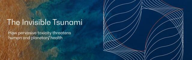 The Invisible Tsunami: Deep Science Ventures and Grantham Foundation sound alarm on toxicity crisis