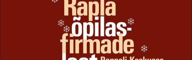 Rapla õpilasfirmade laat 17. detsembril Rappeli Keskuses