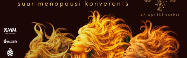 Vaata Menoversumi päevakava! Suur menopausi veebikonverents juba laupäeval