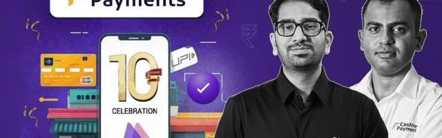 Cashfree Celebrates 10 Years With A Bold Bet On Startup-Friendly Payment Rates