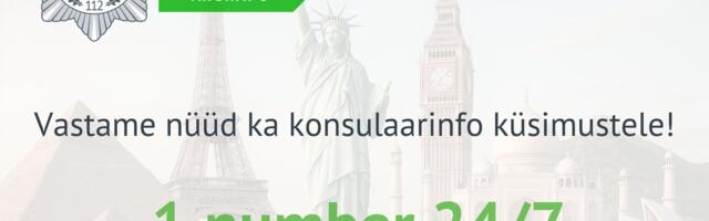1 number, 24 tundi päevas, 7 päeva nädalas pakub nüüd ka konsulaarinfot!