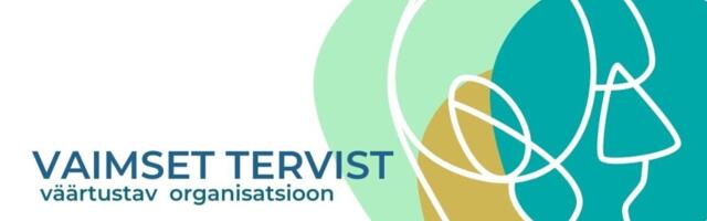 Vaimset tervist väärtustavad tööandjad võiksid endast märku anda