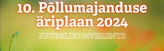 Algas registreerimine konverentsile “Põllumajanduse Äriplaan 2024”