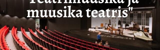 Tänases muusikaklubis on teemaks teatrimuusika ja muusika teatris