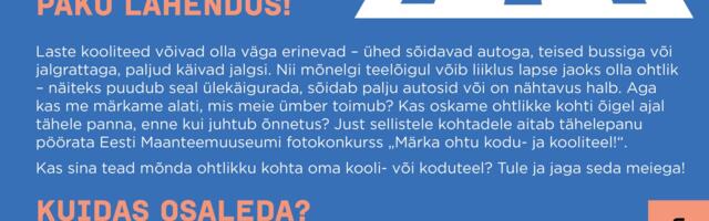 Eesti Maanteemuuseum kutsub õpilasi märkama ohte kooliteel