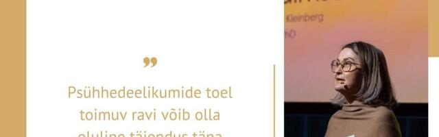 VIDEO I Dr Anne Kleinberg: psühhedeelikumide toel toimuv ravi võib olla oluline täiendus täna olemasolevatele ravimeetoditele