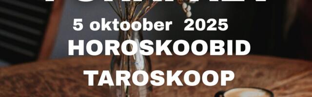 Pühapäev 5.10.2025 – Horoskoobid, Taroskoop ja Ennustused kogu päevaks
