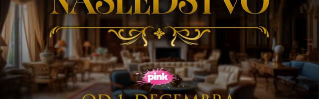 Velika premijera večeras u 22 časa na Pinku: Nova domaća hit serija "Nasledstvo" donosi dramu, misteriju i izdaju