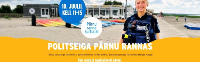 „Politseiga Pärnu rannas“ lükkus edasi