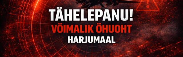 EE-ALARM - VÕIMALIK ÕHUOHT HARJUMAAL: Varahommikune ohuteavitus soovitab drooni märgates koheselt varjuda!