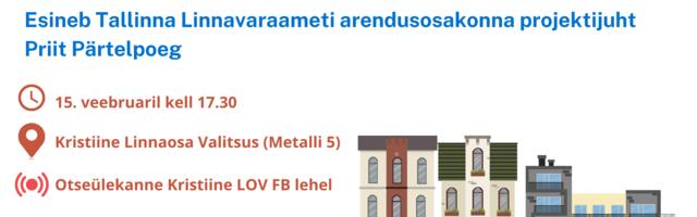 Kristiine infotunnis räägitakse korteriühistutele linna toetusmeetmetest
