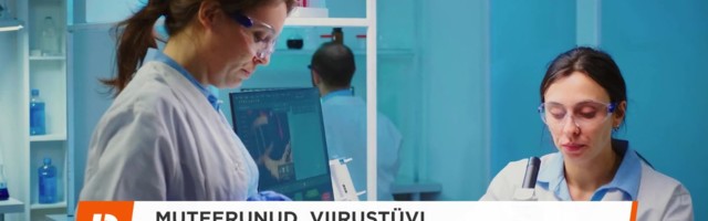 Reporter: Muteerunud viirustüvi leiti ka eestlasel