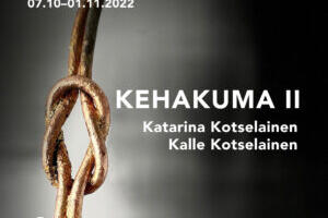 Katarina Kotselaineni ja Kalle Kotselaineni näitus KEHAKUMA II A-Galerii SEIFis
