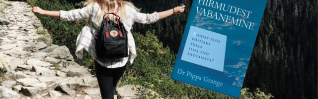 Hirmudest vabanemine: kuidas elus võitjaks tulla ilma end kaotamata?