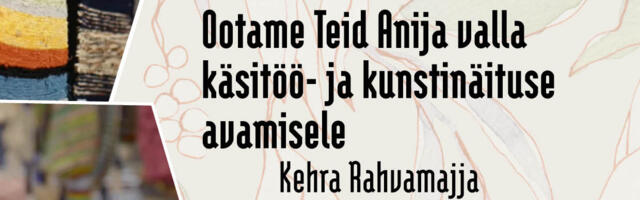 Anija valla käsitöö-ja kunstinäitus