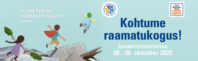 Algavad üleriigilised raamatukogupäevad „Kohtume raamatukogus!“ 