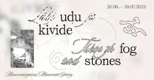 Grupinäitus „Läbi udu ja kivide“ Tartu Kunstimajas