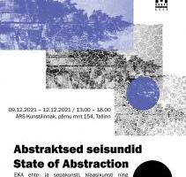 Näitus “Abstraktsed seisundid”
