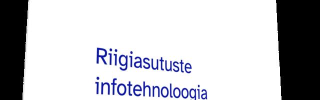 Riigikontroll: riigiasutuste IT-kulud ja -investeeringud on kuue aastaga kahekordistunud