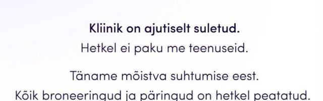 Inimesi taas naeratama aidata lubanud hambakliinik sulges ajutiselt uksed
