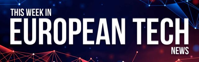 European tech investments jump 18% in July, Energy Vault secures €258M, and Ukraine's plan for national LLM