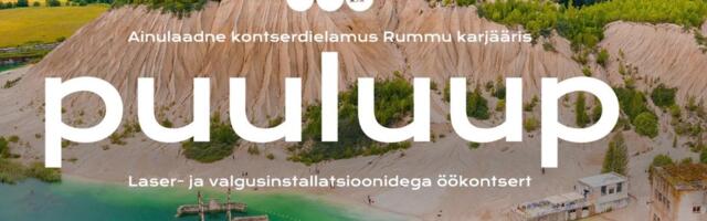 Puuluup annab suve alguses Rummu karjääris ainulaadse öökontserdi