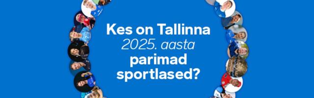 Tallinna aasta sportlaste valimisele lisati Eestis esmakordselt võistkondliku pallimänguala kategooria