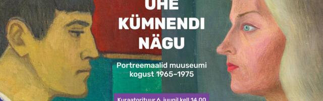 6. juunil toimub uue näituse „Ühe kümnendi nägu“ kuraatorituur