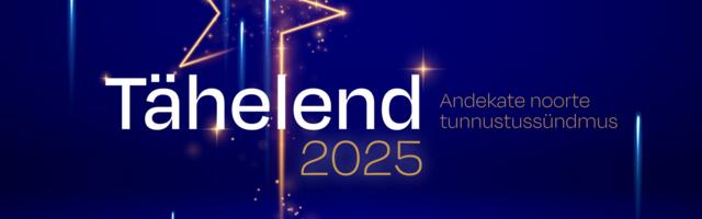 Taas on aeg esitada noori ja juhendajaid tunnustussündmusele “Tähelend 2025”