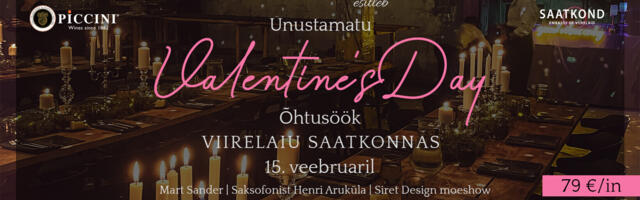Unustamatu Valentine`s Day õhtusöök Viirelaiu Saatkonnas