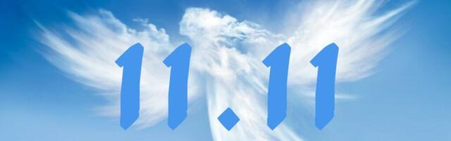 TÄNA ON 11.11- Võimas soovide täitumise päev!